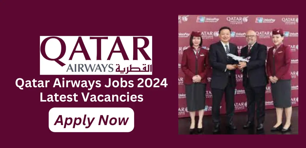 Qatar Airways Jobs 2024 Latest Vacancies